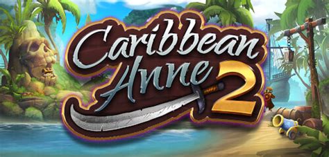 Play Caribbean Anne 2 Slot