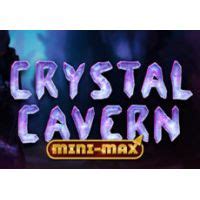 Play Crystal Cavern Mini Max Slot