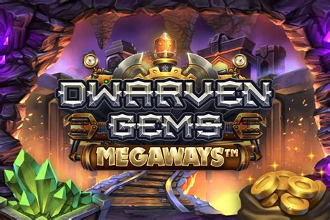 Play Dwarven Gems Megaways Slot
