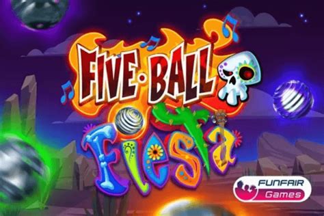 Play Five Ball Fiesta Slot