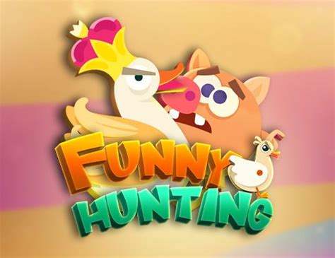 Play Funny Hunting Slot