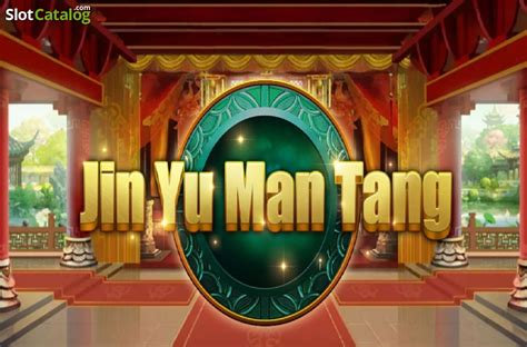 Play Gold Jade Jin Yu Man Tang Slot