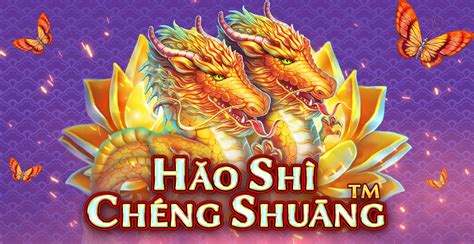 Play Hao Shi Cheng Shuang Slot