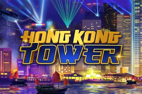 Play Hong Kong Tower Slot