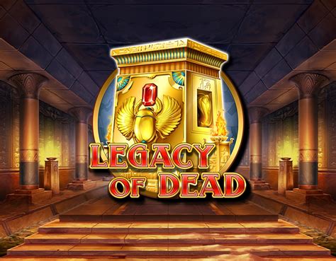 Play Legacy Of Dead Slot