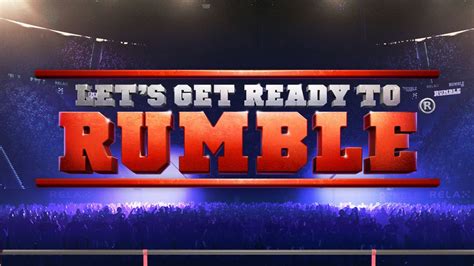 Play Let S Get Ready To Rumble Slot