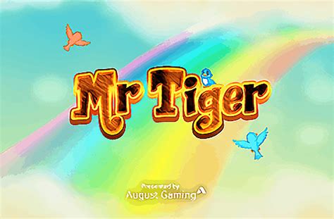 Play Mr Tiger Slot