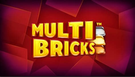 Play Multi Bricks Slot