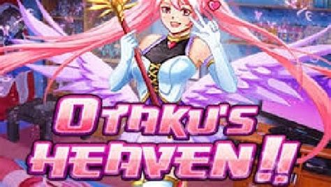 Play Otaku S Heaven Slot