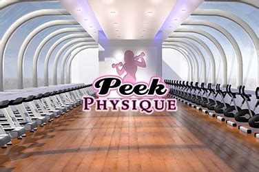 Play Peek Physique Slot