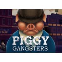 Play Piggy Gangsters Slot