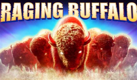 Play Ragin Buffalo Slot