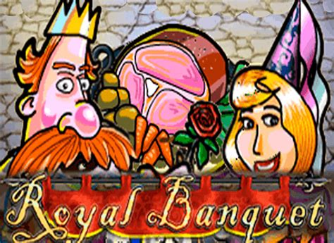 Play Royal Banquet Slot