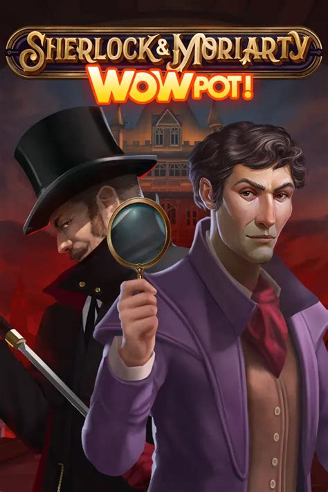 Play Sherlock And Moriarty Wowpot Slot