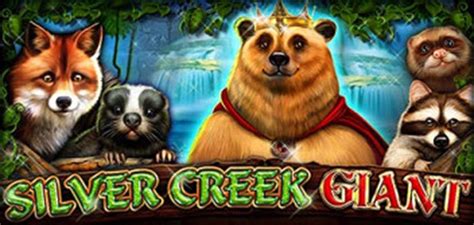 Play Silver Creek Giant Slot
