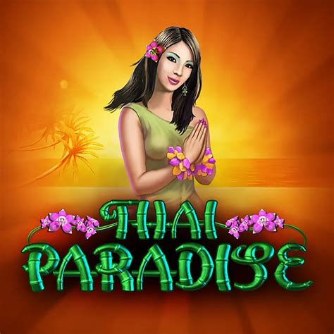 Play Thai Paradise Slot