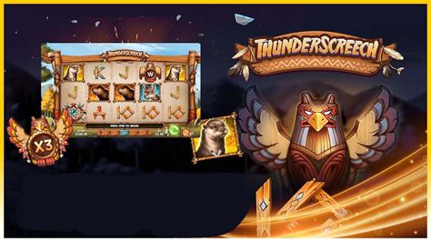 Play Thunder Screech Slot