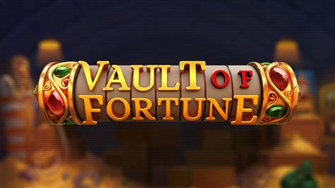 Play Vault Of Fortune Slot