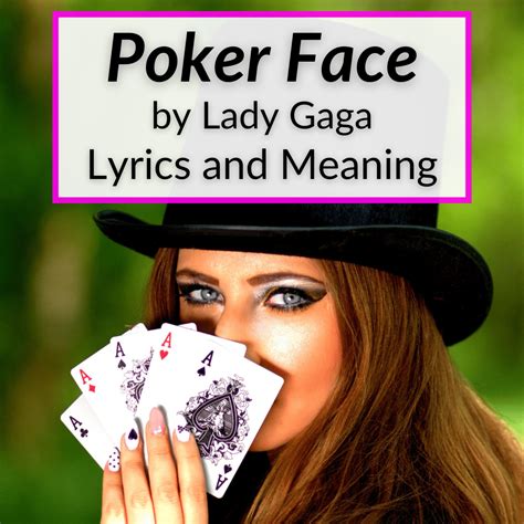 Poema Poker Face