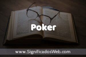 Poker Enfiar Significado