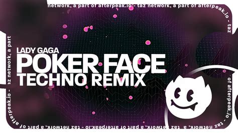 Poker Face Techno