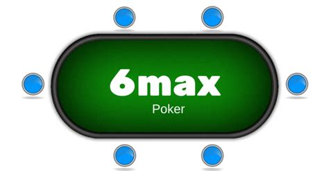 Poker Mss 6 Max