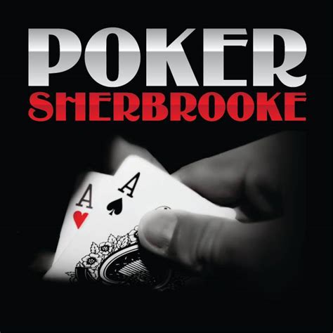 Poker Sherbrooke Jeudi