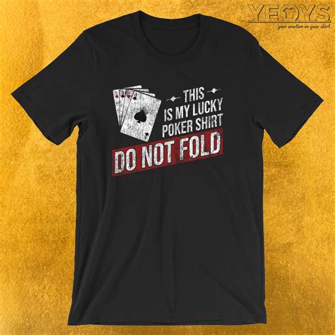 Poker T Shirts Engracadas