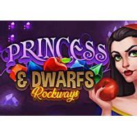 Princess Dwarfs Rockways Brabet