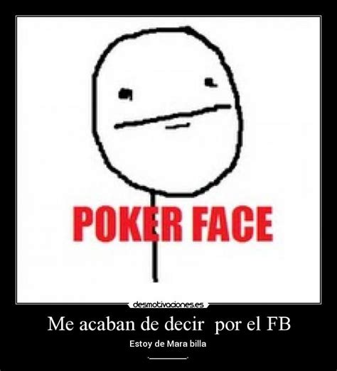 Q Quiere Decir Poker Face