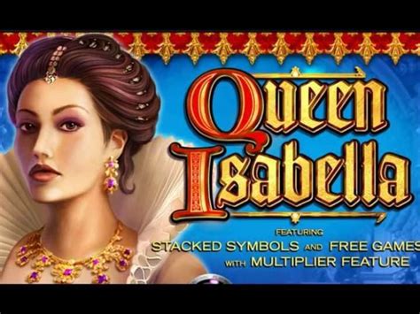 Queen Isabella Slot - Play Online