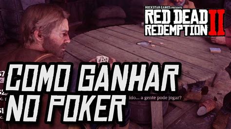 Rdr Como Ganhar No Poker