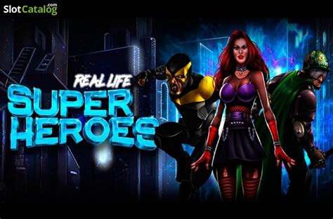 Real Life Super Heroes Slot Gratis