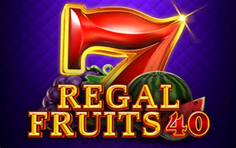 Regal Fruits 40 1xbet