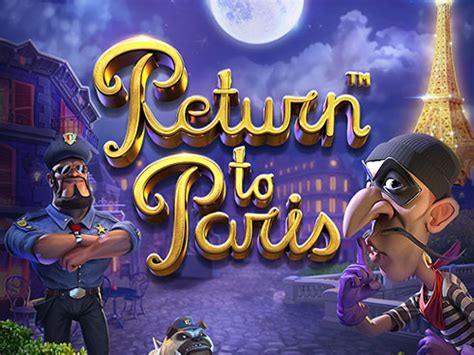 Return To Paris 1xbet