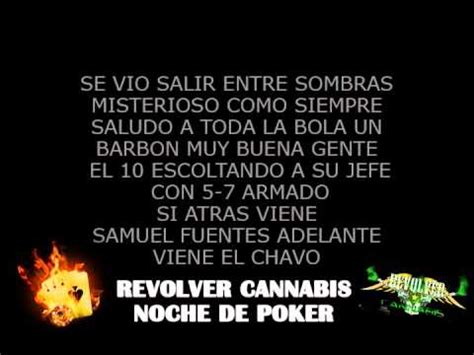 Revolver De Cannabis Noche De Poker Letra