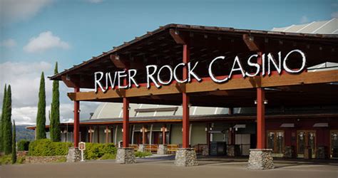 River Rock Casino Ca Comentarios