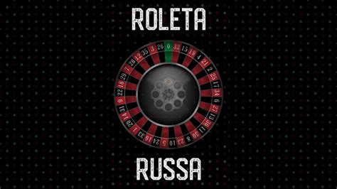Roleta Russa Online Gratis
