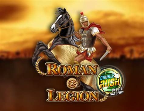 Roman Legion Double Rush Bwin