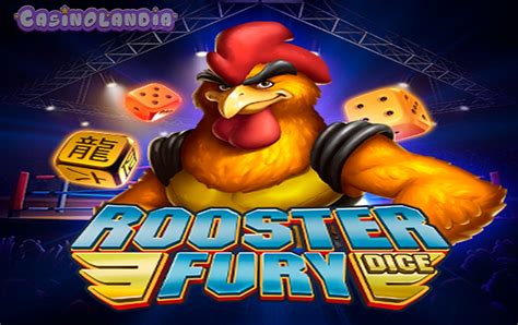 Rooster Fury Dice Parimatch