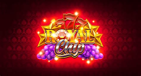 Royal Chip Slot - Play Online