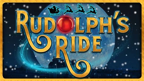 Rudolphs Ride Blaze