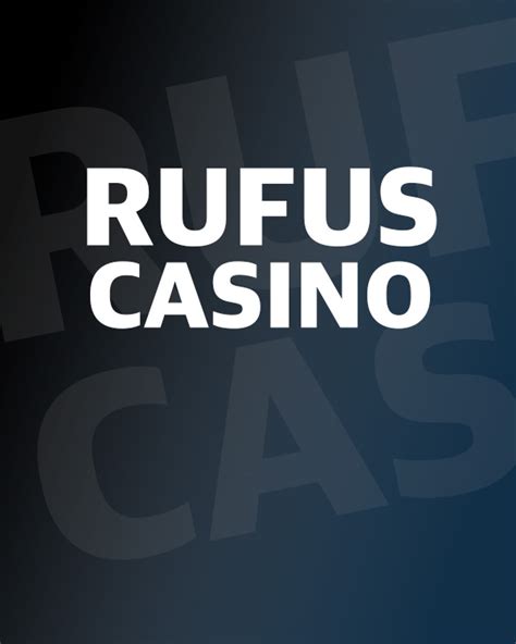 Rufus Casino Bonus