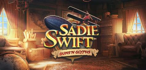 Sadie Swift Gun S And Glyphs Brabet