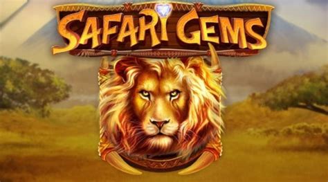 Safari Gems Brabet