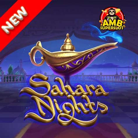 Sahara Nights Betfair