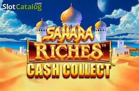 Sahara Riches Cash Collect Review 2024