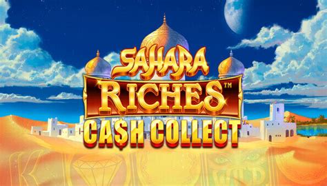Sahara Riches Cash Collect Sportingbet