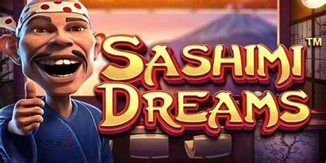 Sashimi Dreams Netbet