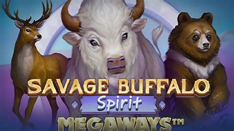 Savage Buffalo Spirit 1xbet